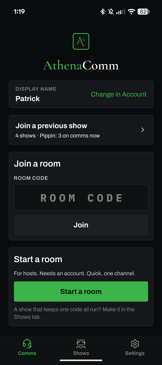 The Start screen: join a previous show, Pippin, with 3 on comms now, or join or start a room.